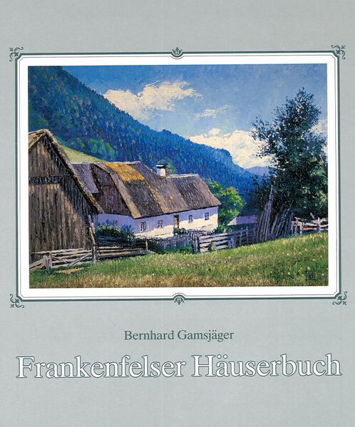 Datei:Frankenfelser Heimatbuch Titels.jpg